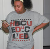 HBCU Educated Sweat Shirt