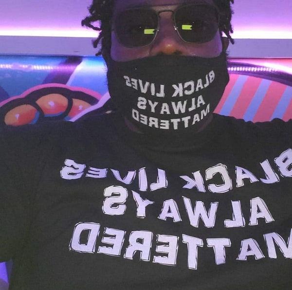 Black Lives Always Mattered T-shirt/ Mask Set
